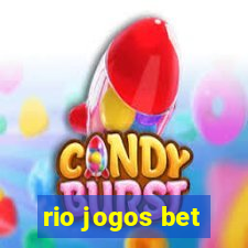 rio jogos bet